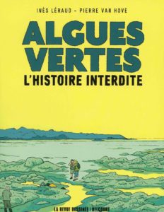 BD inspirante - Algues vertes, Inès Leraud, Pierre Van Hove
